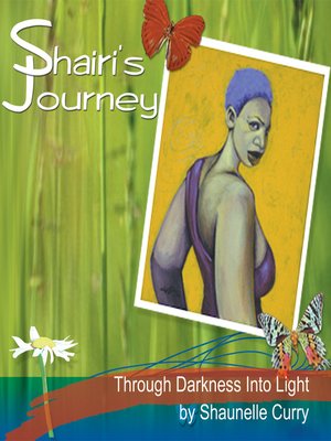 cover image of Shairi's Journey Through Darkness into Light